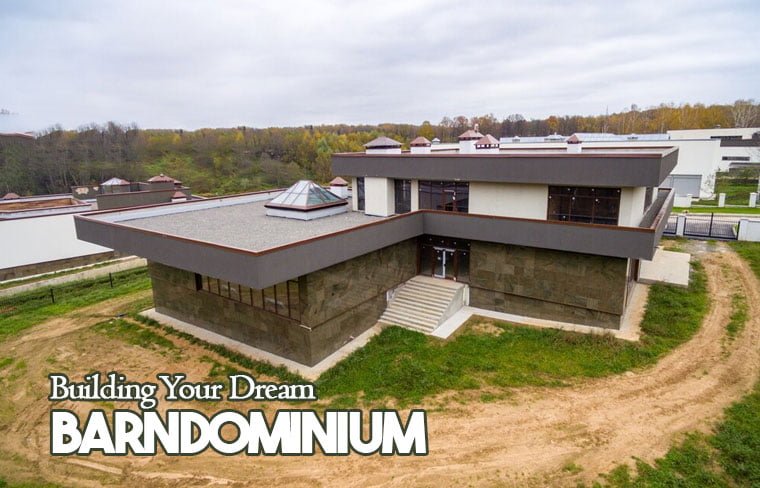 Building Your Dream Barndominium: A Beginner's Guide